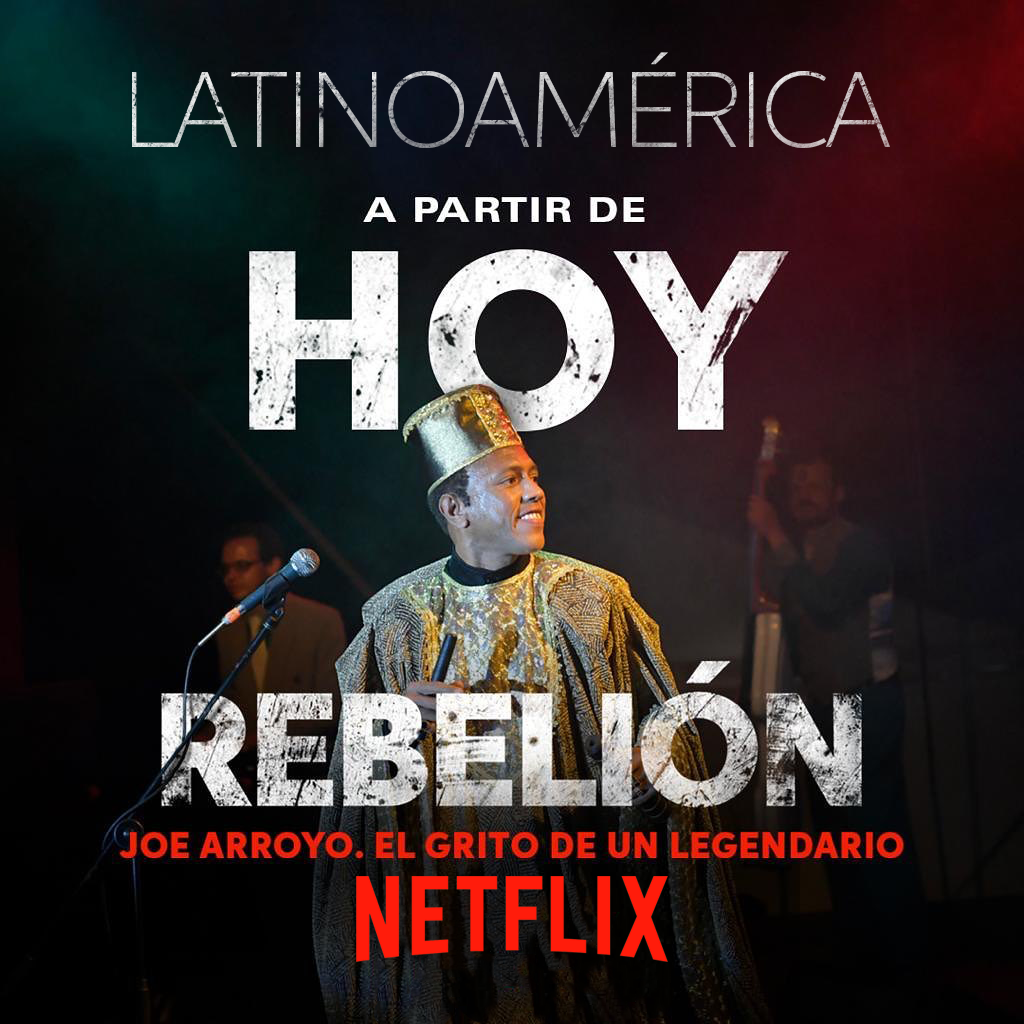 Rebelion Joe Arroyo El Grito de Un Legendario en Netflix